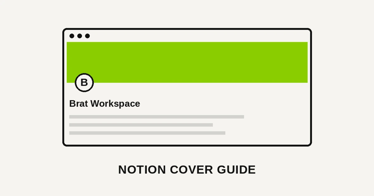 Black graphic of a wide banner shape with a green rectangle inside representing a page cover, illustrating brat-style Notion cover images