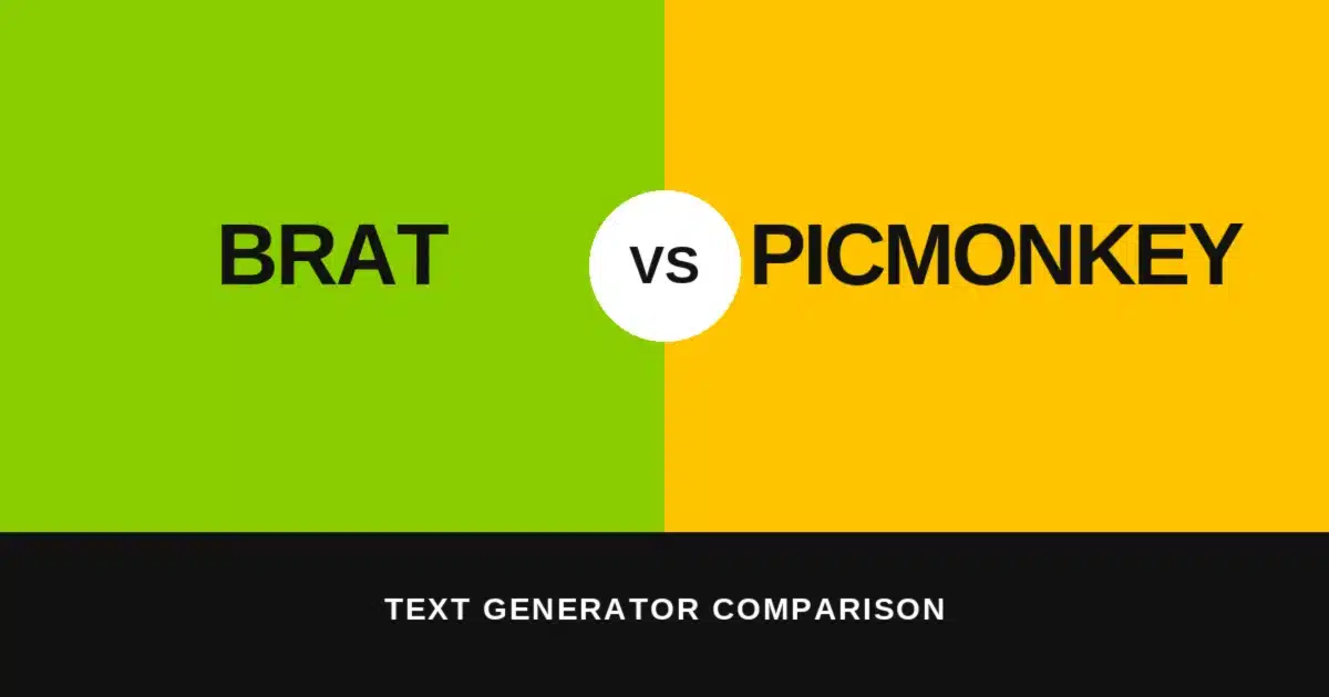 Split green-and-yellow graphic comparing "Brat" and "PicMonkey" text generators with a bold white VS badge, illustrating the brat generator vs PicMonkey tool comparison